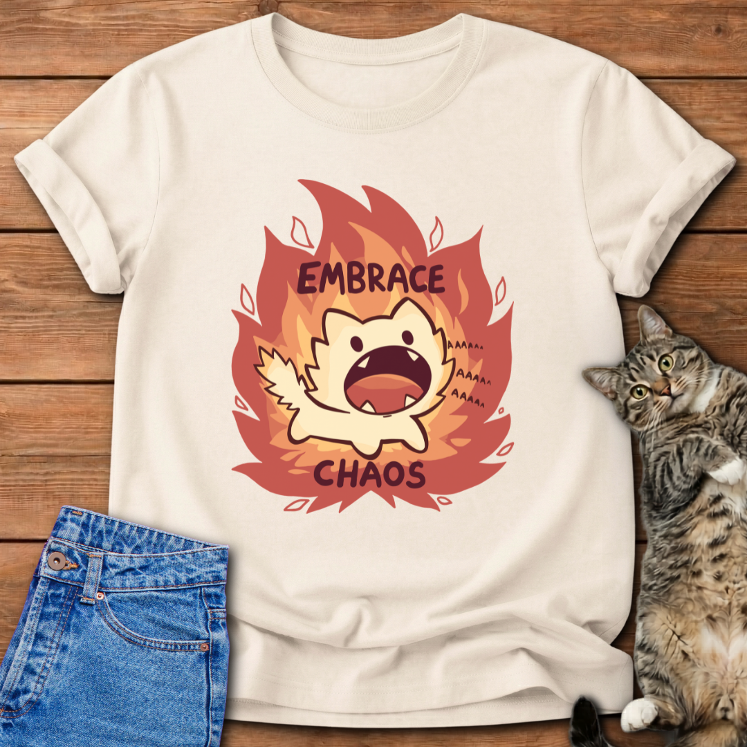 Embrace Chaos T-Shirt