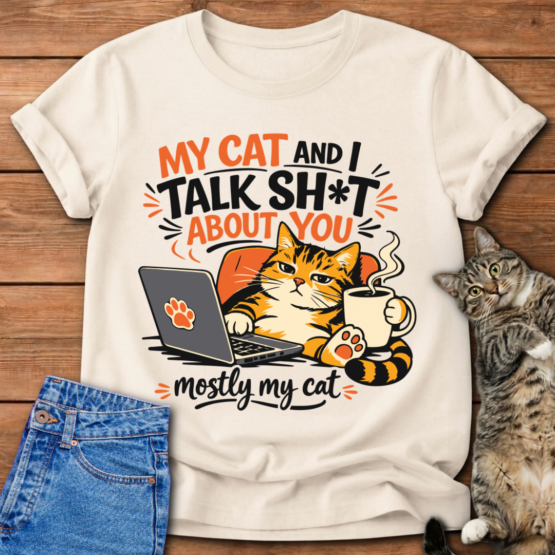 My Cat and I Talk T-Shirt