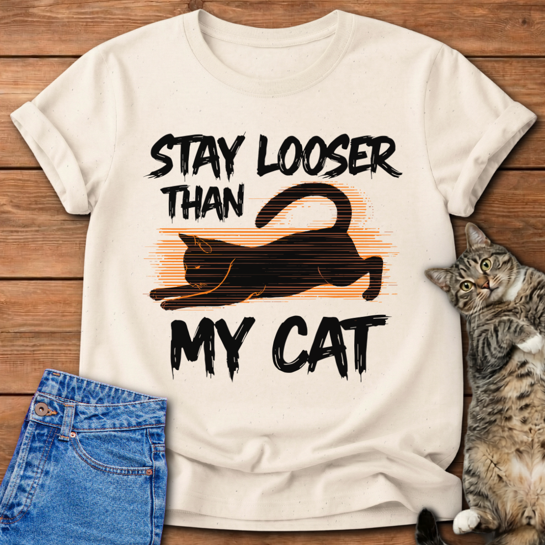 Stay Looser T-Shirt