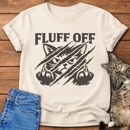 Fluff Off T-Shirt
