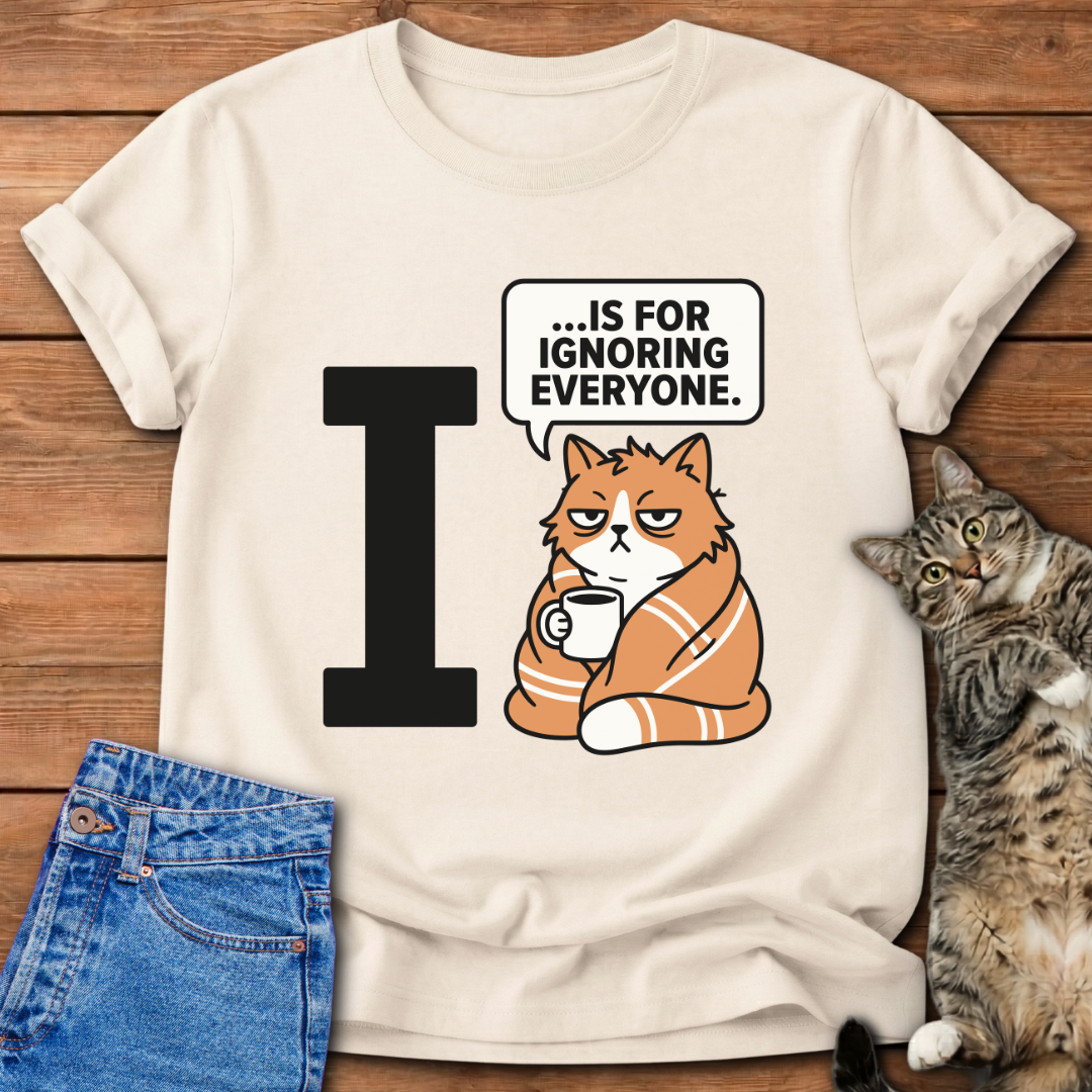Cat Ignoring Everyone T-Shirt