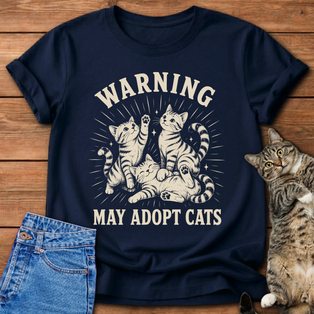 May Adopt Cats T-Shirt