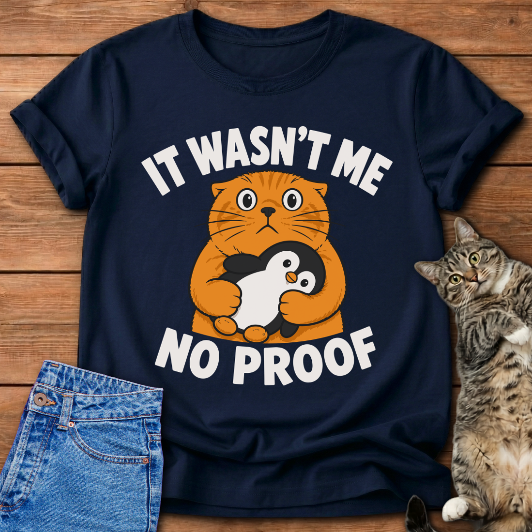 No Proof T-Shirt