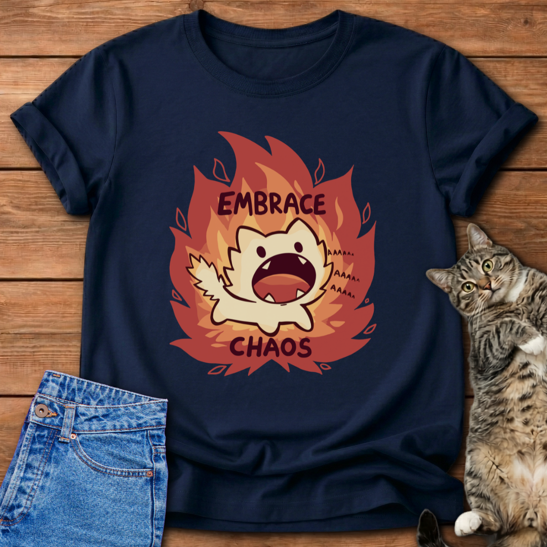 Embrace Chaos T-Shirt