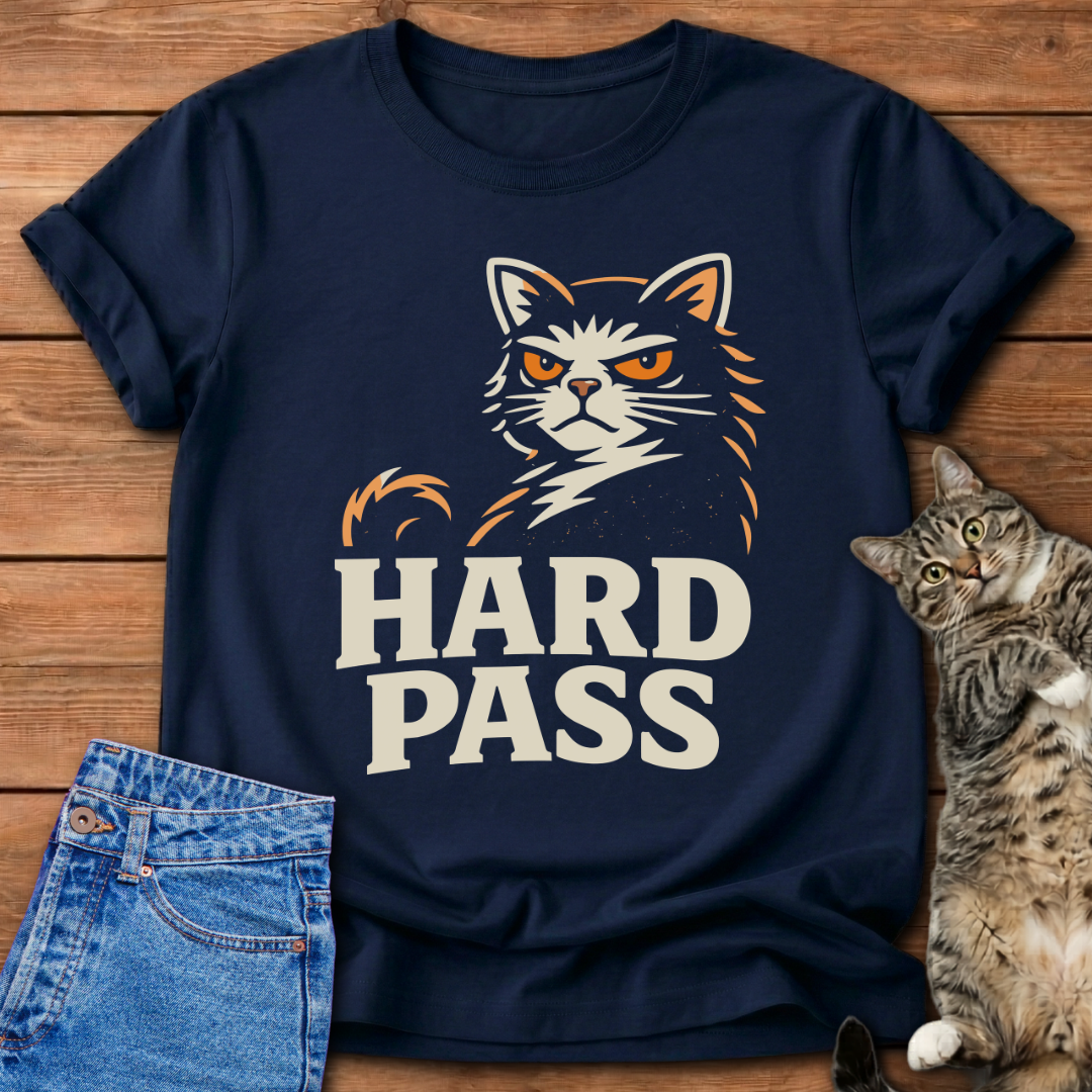 Hard Pass T-Shirt