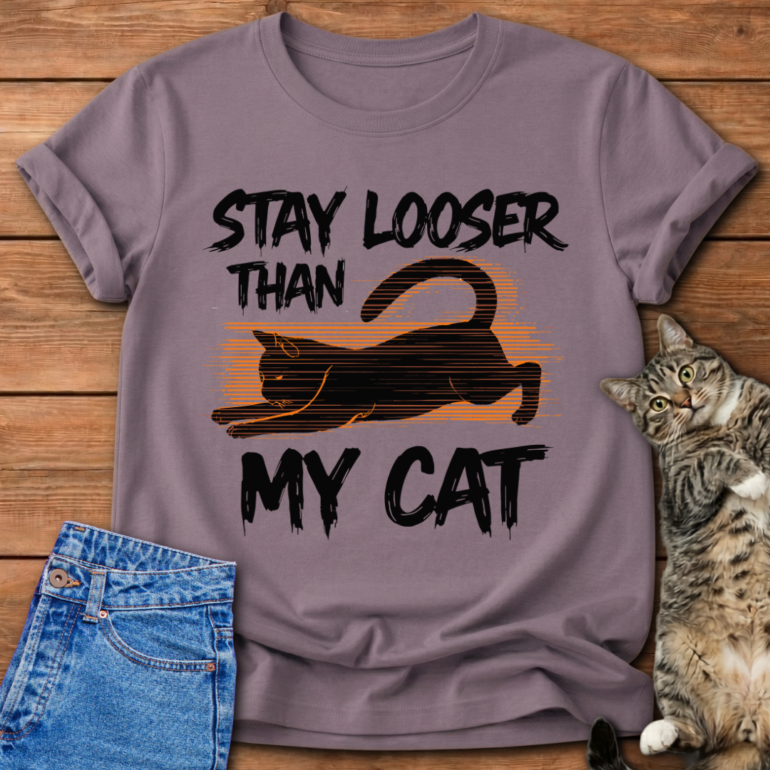 Stay Looser T-Shirt