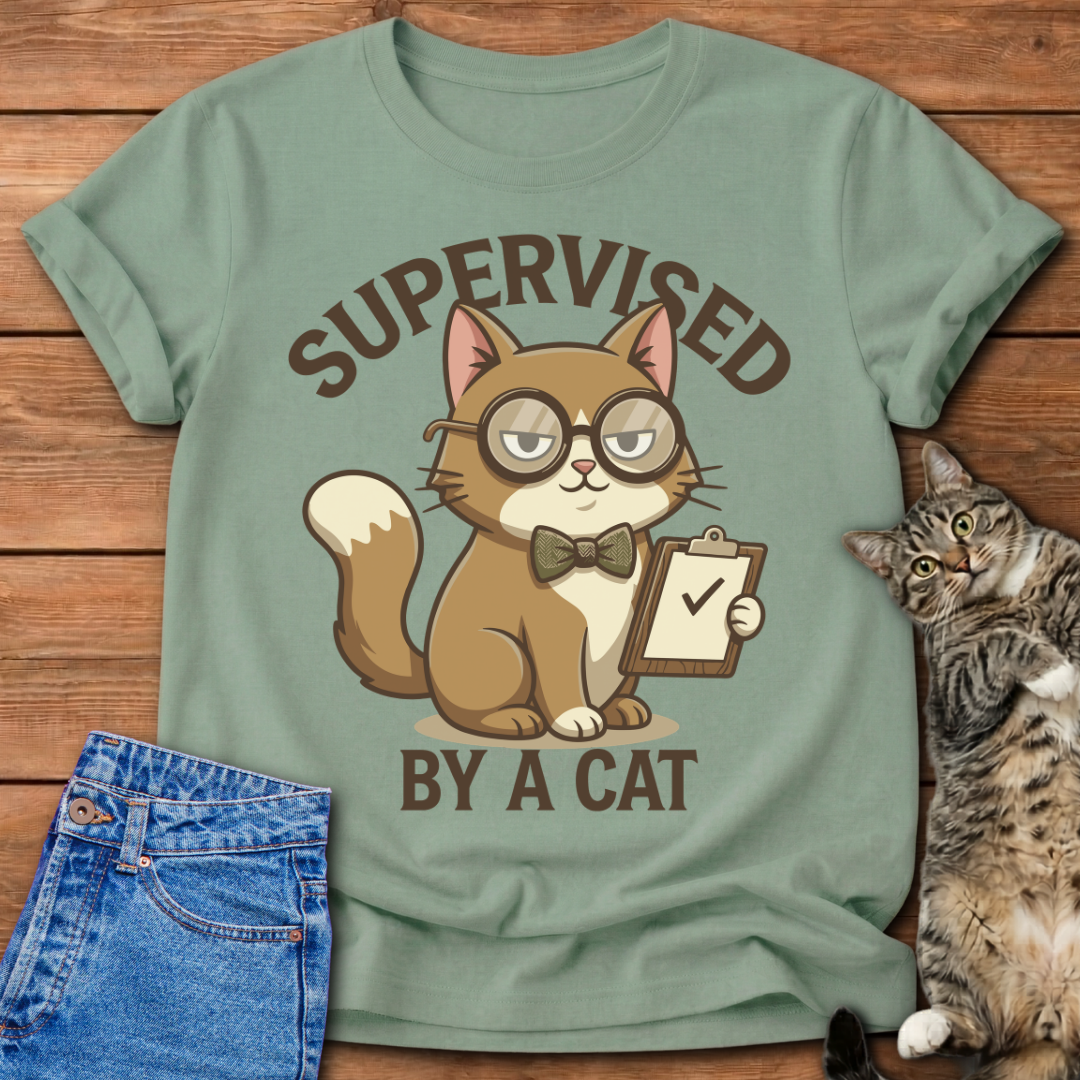 Supervised By A Cat T-Shirt