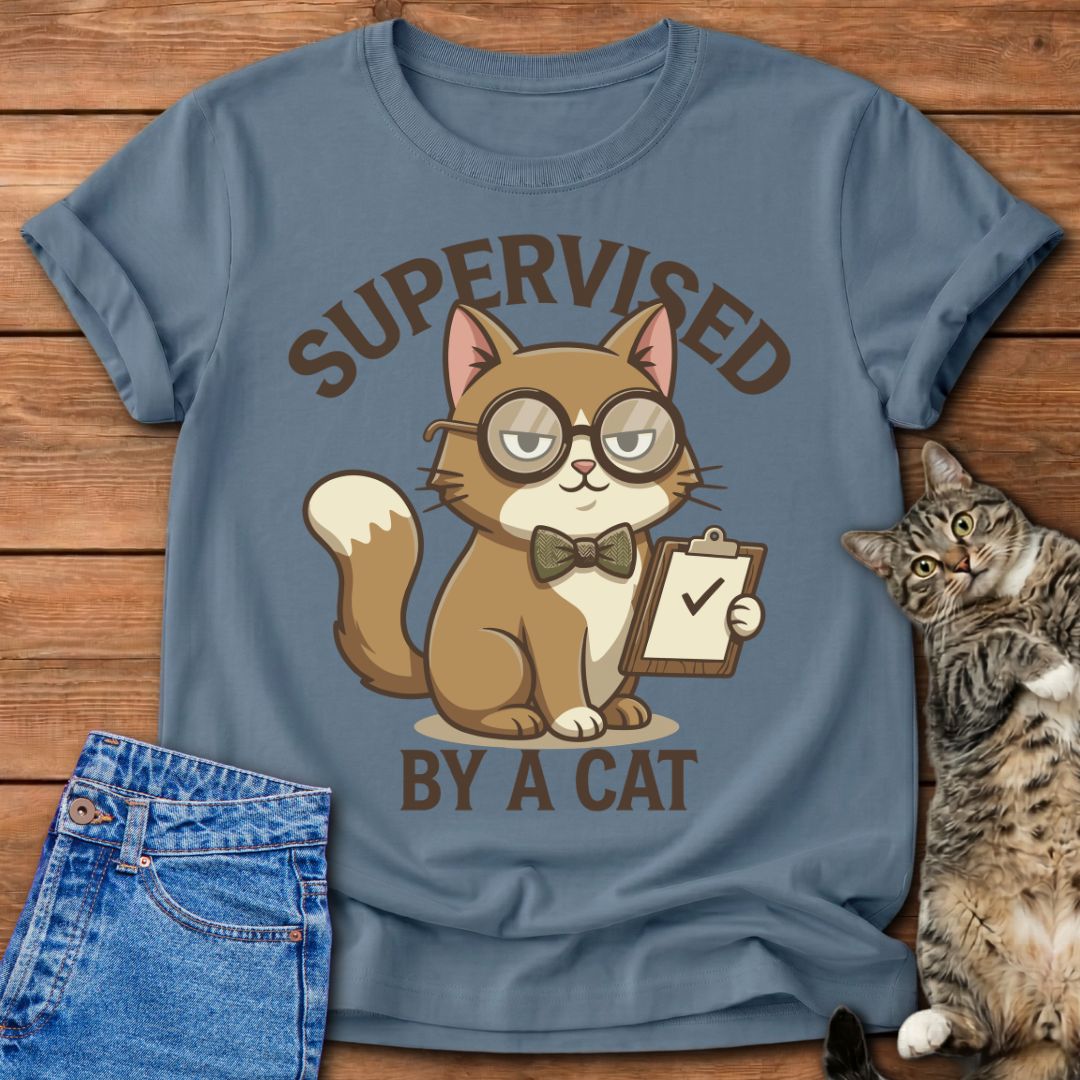 Supervised By A Cat T-Shirt