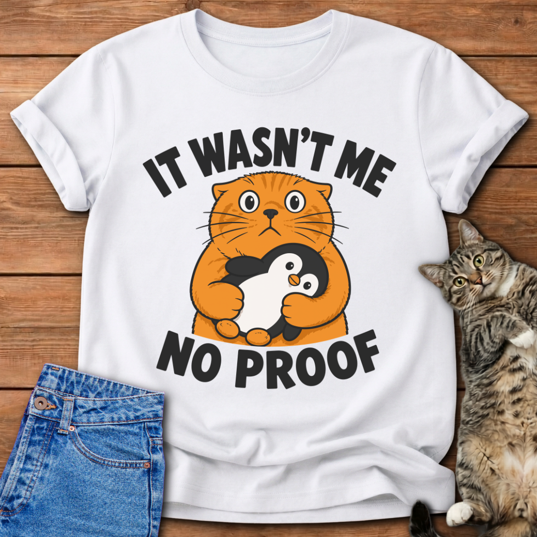 No Proof T-Shirt