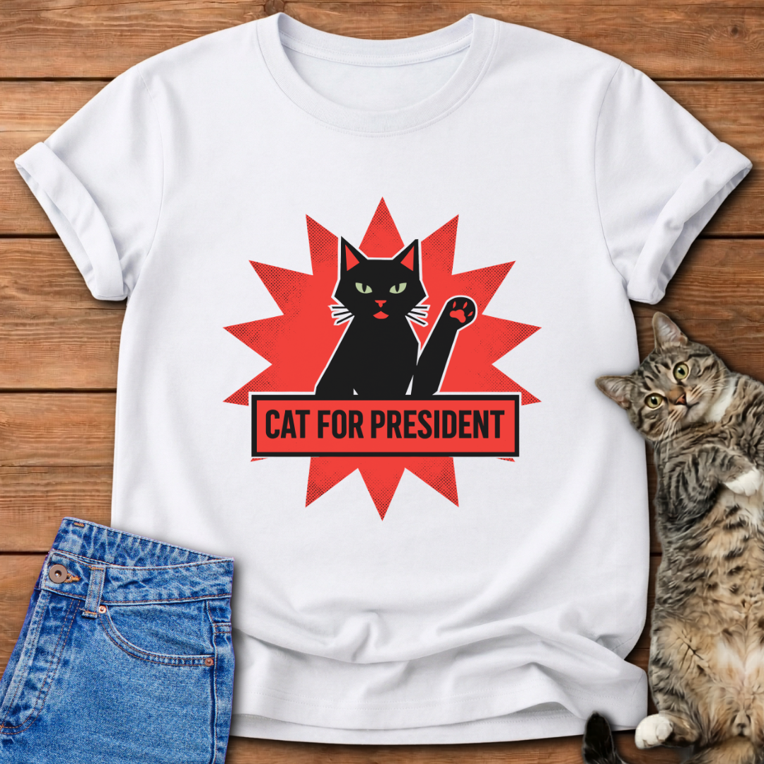 Cat For President T-Shirt
